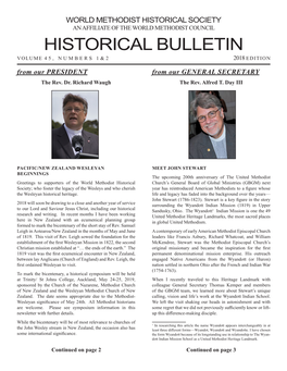 HISTORICAL BULLETIN VOLUME 45, NUMBERS 1&2 2018 EDITION from Our PRESIDENT from Our GENERAL SECRETARY the Rev