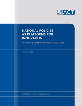 National Policies As Platforms for Innovation: Reconciling a Flat