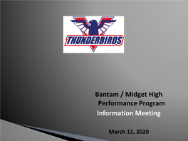 Bantam / Midget High Performance Program Information Meeting