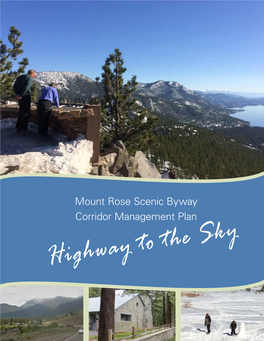 Mount Rose Scenic Byway Corridor Management Plan O the Sky Highway T