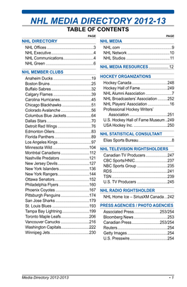 NHL MEDIA DIRECTORY 2012-13 TABLE of CONTENTS Page Page NHL DIRECTORY NHL MEDIA NHL Offices