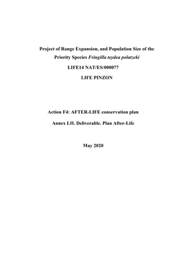 Project of Range Expansion, and Population Size of the Priority Species Fringilla Teydea Polatzeki LIFE14 NAT/ES/000077 LIFE