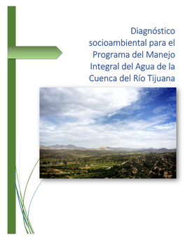 Diagnóstico Socioambiental Para El Programa Del Manejo Integral Del Agua De La Cuenca Del Río Tijuana