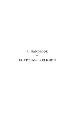 Egyptian Religion a Handbook