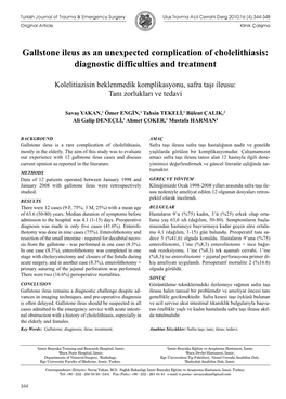 Gallstone Ileus As an Unexpected Complication of Cholelithiasis: Diagnostic Difficulties and Treatment