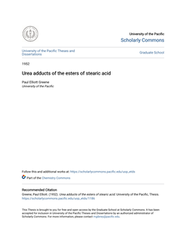 Urea Adducts of the Esters of Stearic Acid