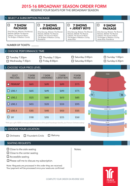 2015-16 Broadway Season Order Form Reserve Your Seats for the Broadway Season