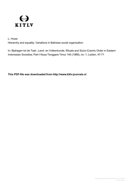 L. Howe Hierarchy and Equality; Variations in Balinese Social Organization In: Bijdragen Tot De Taal-, Land- En Volkenkunde