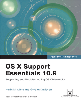 OS X Support Essentials 10.9 Apple Pro Training Series