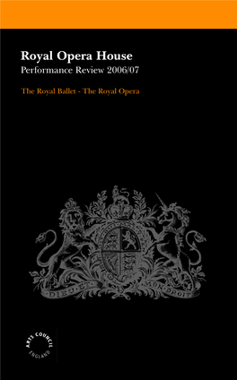 Royal Opera House Performance Review 2006/07