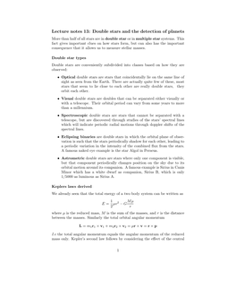 Lecture Notes 13: Double Stars and the Detection of Planets More Than Half of All Stars Are in Double Star Or in Multiple Star Systems