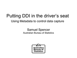 Putting DDI in the Driver's Seat