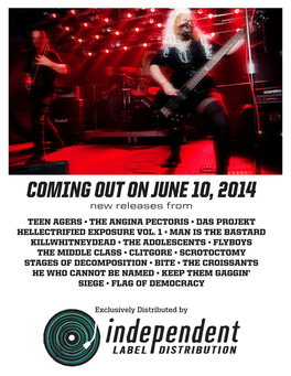 COMING out on JUNE 10, 2014 New Releases from TEEN AGERS • the ANGINA PECTORIS • DAS PROJEKT HELLECTRIFIED EXPOSURE VOL