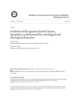 Evolution of the Iguanine Lizards (Sauria, Iguanidae) As Determined by Osteological and Myological Characters David F