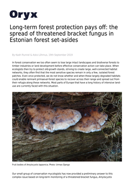 The Spread of Threatened Bracket Fungus in Estonian Forest Set-Asides