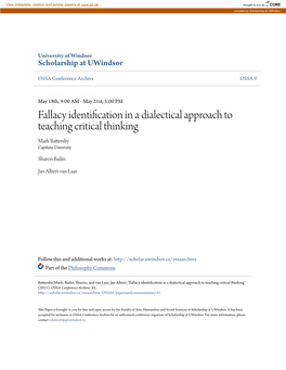 Fallacy Identification in a Dialectical Approach to Teaching Critical Thinking Mark Battersby Capilano University