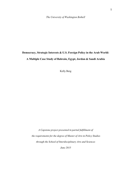 Democracy, Strategic Interests & U.S. Foreign Policy in the Arab World: A