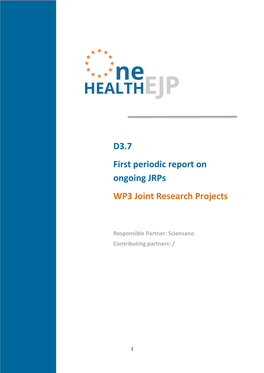 D3.7 First Periodic Report on Ongoing Jrps WP3 Joint Research Projects