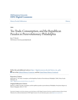 Tea Trade, Consumption, and the Republican Paradox in Prerevolutionary Philadelphia Jane T