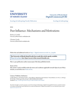 Peer Influence: Mechanisms and Motivations Barbara J