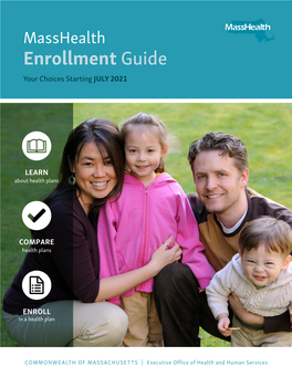 Masshealth Enrollment Guide Your Choices Starting JULY 2021