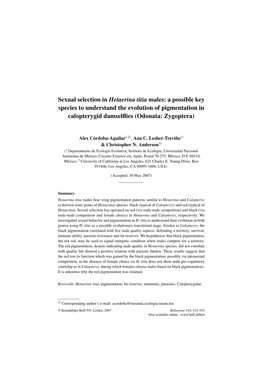 Sexual Selection in Hetaerina Titia Males: a Possible Key Species to Understand the Evolution of Pigmentation in Calopterygid Damselﬂies (Odonata: Zygoptera)