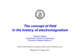 The Concept of Field in the History of Electromagnetism