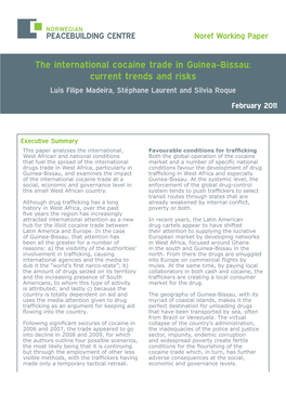 The International Cocaine Trade in Guinea-Bissau: Current Trends and Risks Luís Filipe Madeira, Stéphane Laurent and Sílvia Roque