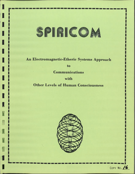 An Electromagnetic-Etheric Systems Approach to Communications with Other Levels of Human Consciousness