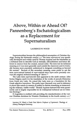 Above, Within Or Ahead Of? Pannenberg's Eschatologicalism As a Replacement for Supernaturalism