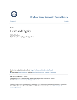 Death and Dignity Michael Gardner Brigham Young University, Bigkgardner@Gmail.Com