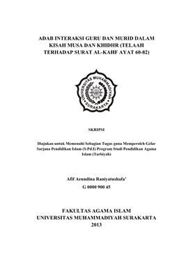 Adab Interaksi Guru Dan Murid Dalam Kisah Musa Dan Khidhr (Telaah Terhadap Surat Al-Kahf Ayat 60-82)