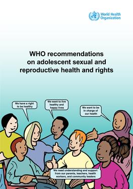 Recommendations on Adolescent Sexual and Reproductive Health and Rights