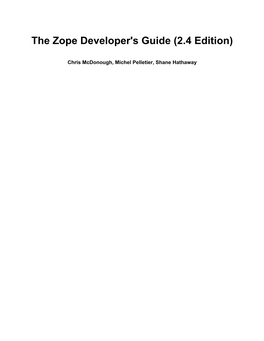 The Zope Developer's Guide (2.4 Edition)