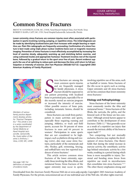 Common Stress Fractures BRENT W