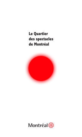 Le Quartier Des Spectacles De Montréal