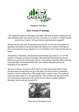 Dear Friends of Galealpe