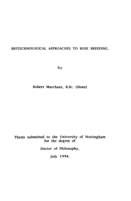 By Robert Marchant, B.Sc. (Hons) Thesis Submitted to the University Of