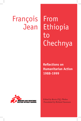 From Ethiopia to Chechnya François Jean