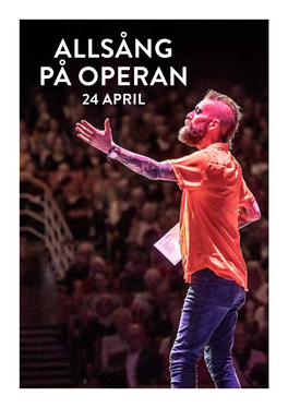 Allsång På Operan 24 April