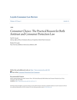 Consumer Choice: the Rp Actical Reason for Both Antitrust and Consumer Protection Law Neil W