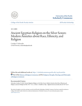 Ancient Egyptian Religion on the Silver Screen: Modern Anxieties About Race, Ethnicity, and Religion Caroline T