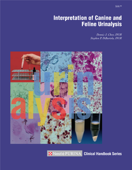 Interpretation of Canine and Feline Urinalysis