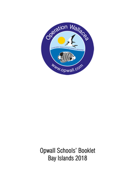 Opwall Schools' Booklet Bay Islands 2018