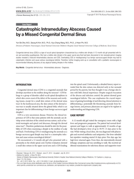 Catastrophic Intramedullary Abscess Caused by a Missed Congenital Dermal Sinus