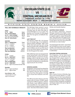 Michigan State (2-0) Vs Central Michigan (0-1) Thursday, August 26 • 7 Pm Mount Pleasant, Mich