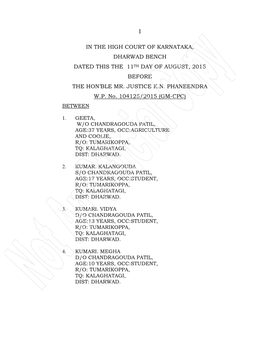 In the High Court of Karnataka, Dharwad Bench Dated This the 11 Th Day of August, 2015 Before the Hon’Ble Mr