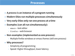 Processes, System Calls and More