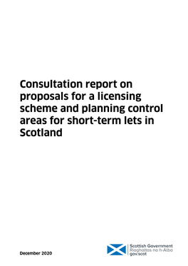 Consultation Report on Proposals for a Licensing Scheme and Planning Control Areas for Short-Term Lets in Scotland