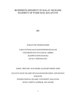 Buddhists Minority in Malay Muslims Majority of Pasir Mas, Kelantan
